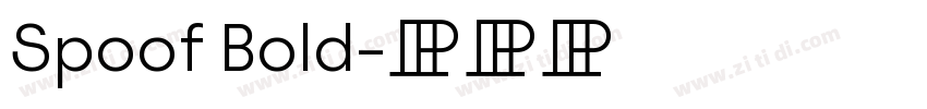 Spoof Bold字体转换